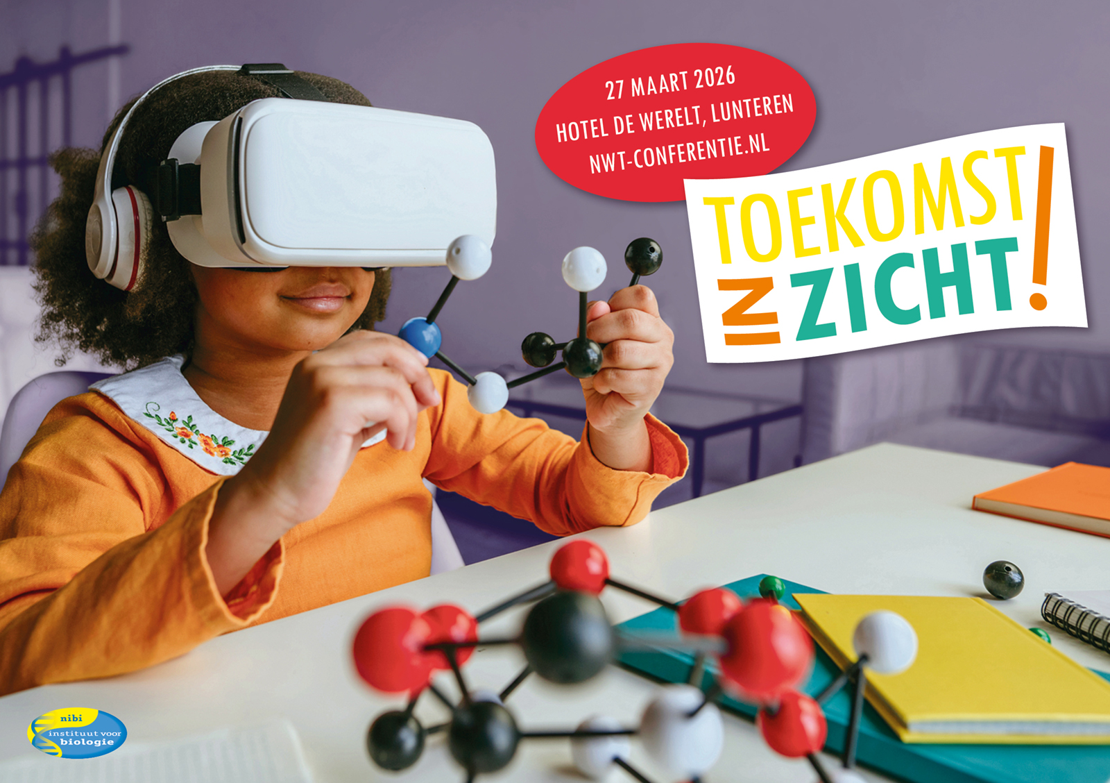 NWT-conferentie 2026 Toekomst in zicht NWT-conferentie 2026 Toekomst in zicht